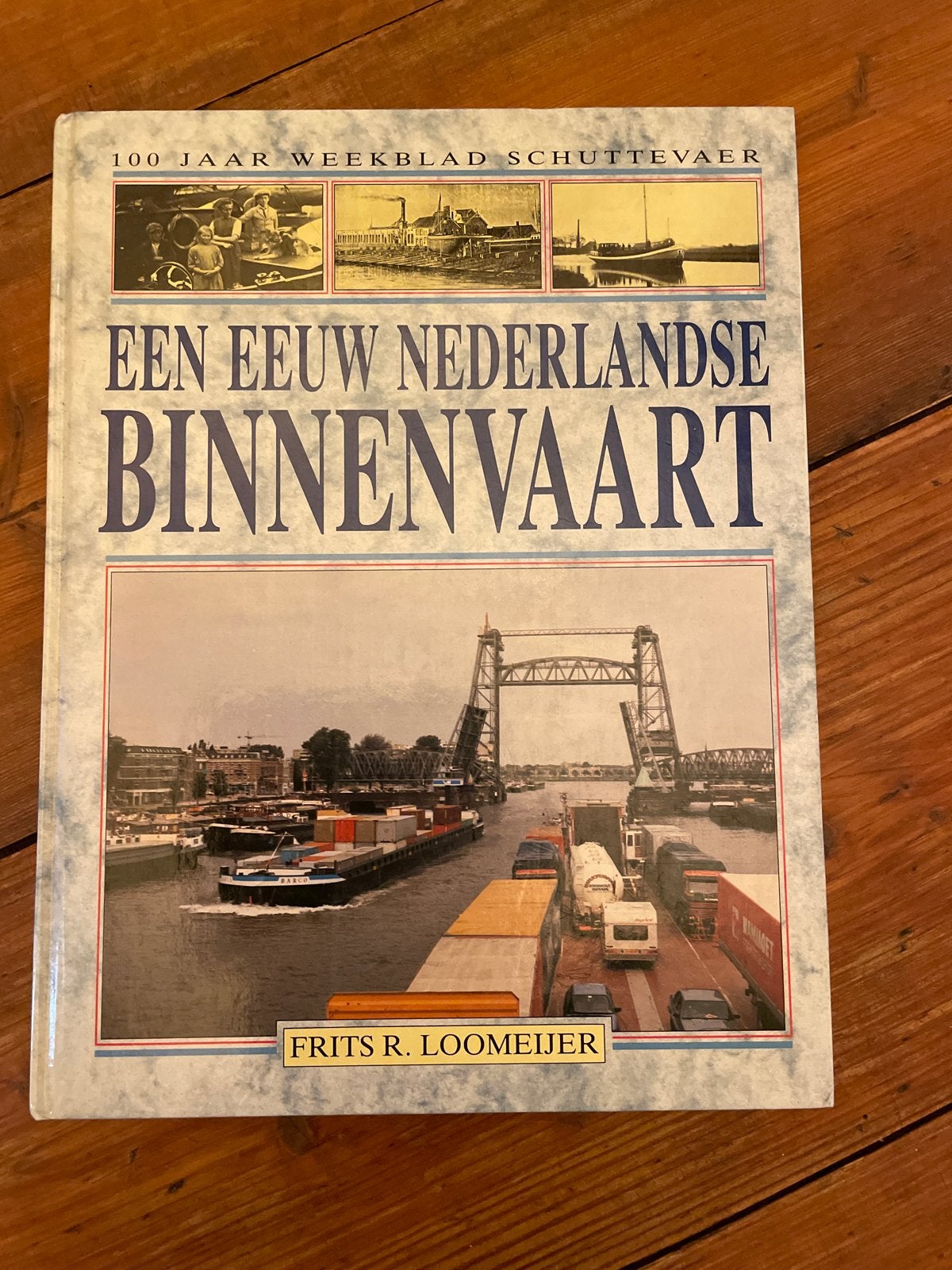 Een Eeuw Nederlandse Binnenvaart - Frits R. Loomeijer, Ophalen of Verzenden, Zo goed als nieuw, Boot