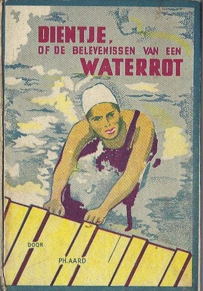 Dientje of de belevenissen van een waterrot-Ph.Aard, Verzenden, Zo goed als nieuw