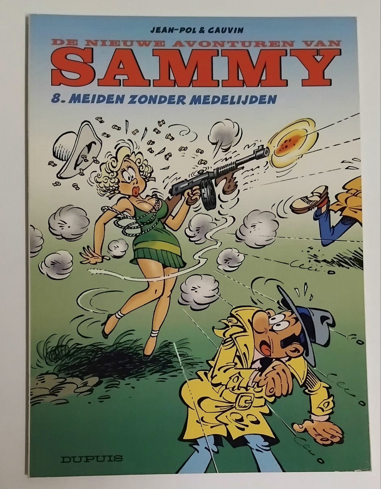 Sammy 8 Meiden zonder medelijden SC. Dupuis 2005., Boeken, Stripboeken, Eén stripboek, Ophalen of Verzenden, Zo goed als nieuw