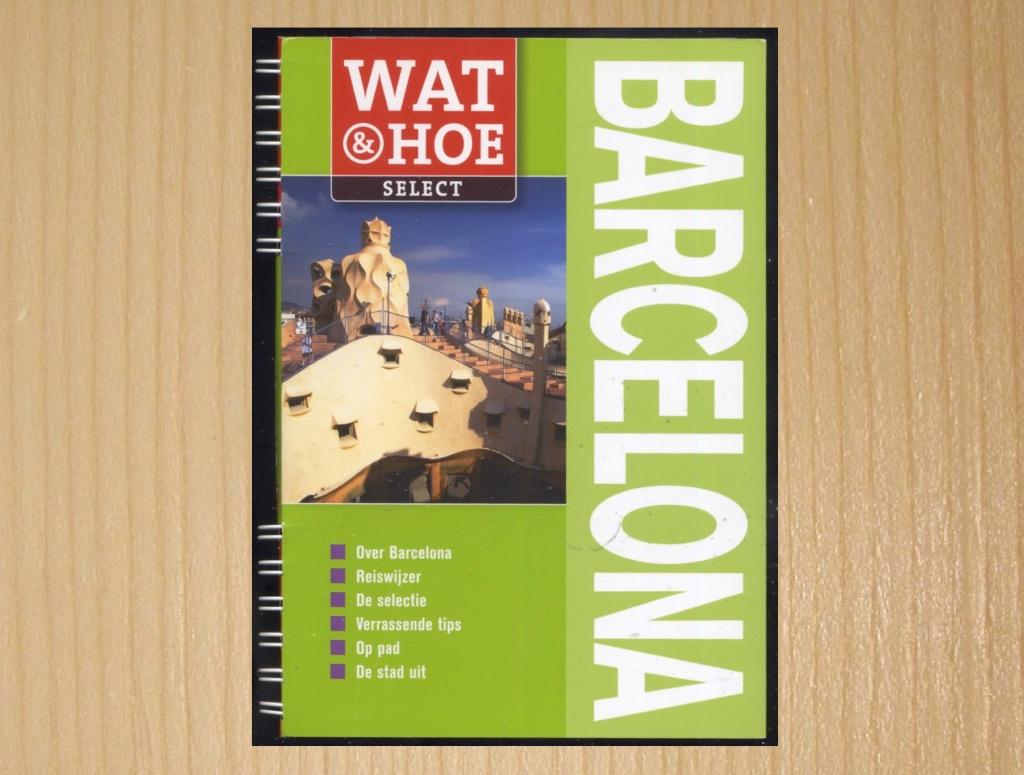 Barcelona - Wat & Hoe Select, Overige merken, Europa, Ophalen of Verzenden, Zo goed als nieuw