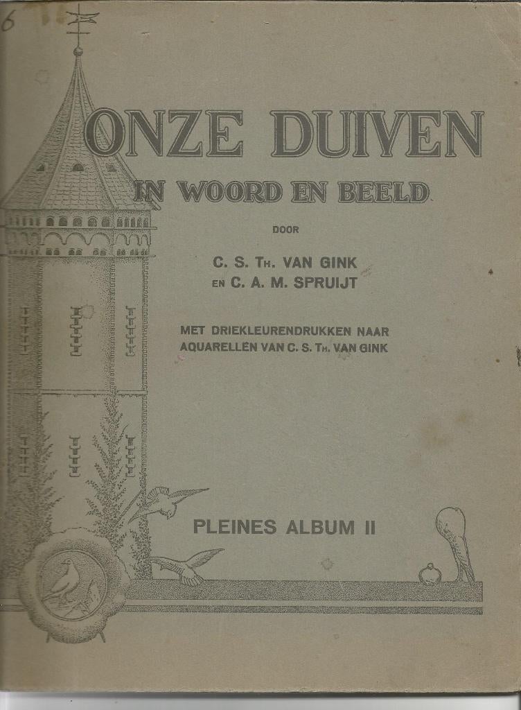 Plaatjesalbum Onze Duiven deel 2 van Pleines, den Dolder, Ophalen of Verzenden, Gelezen, Van Gink en Spruijt, Plaatjesalbum