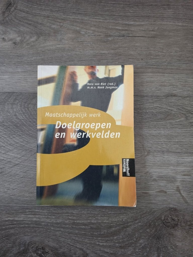 Maatschappelijk werk: Doelgroepen en werkvelden (TEAB), Ophalen of Verzenden, Gamma, Gelezen, HBO
