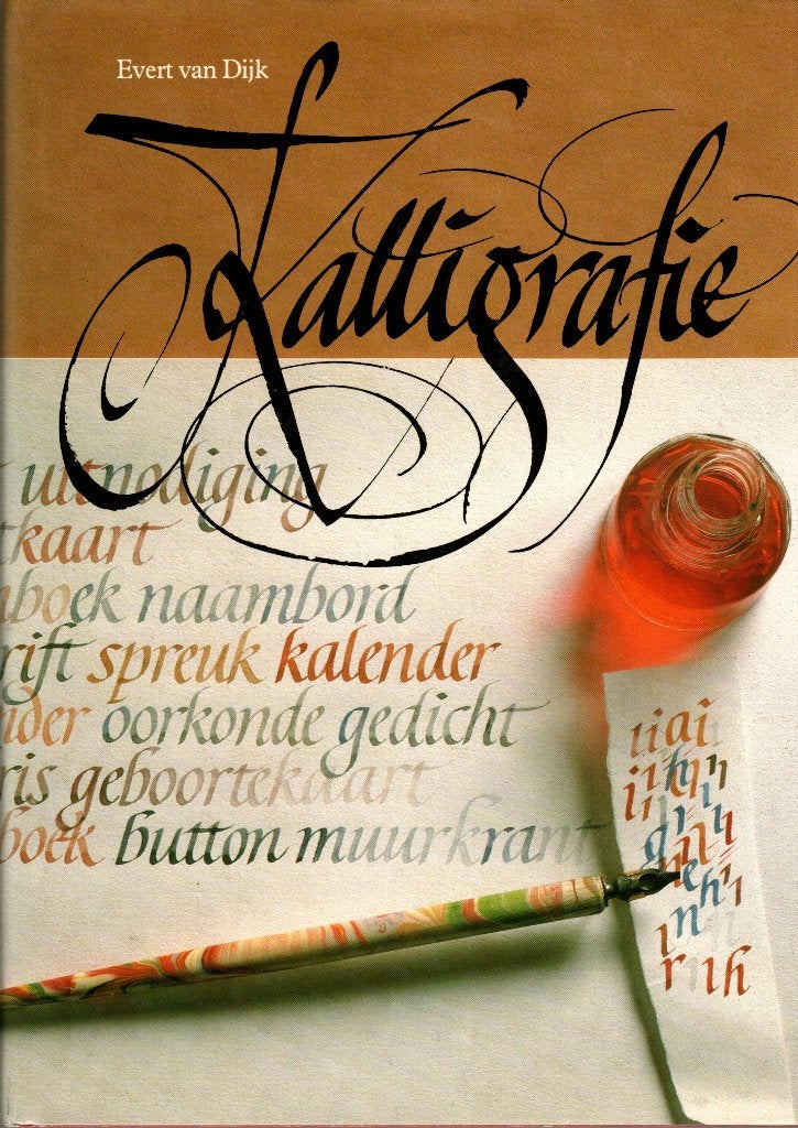 Kalligrafie, Evert van Dijk, Ophalen of Verzenden, Zo goed als nieuw, Overige onderwerpen
