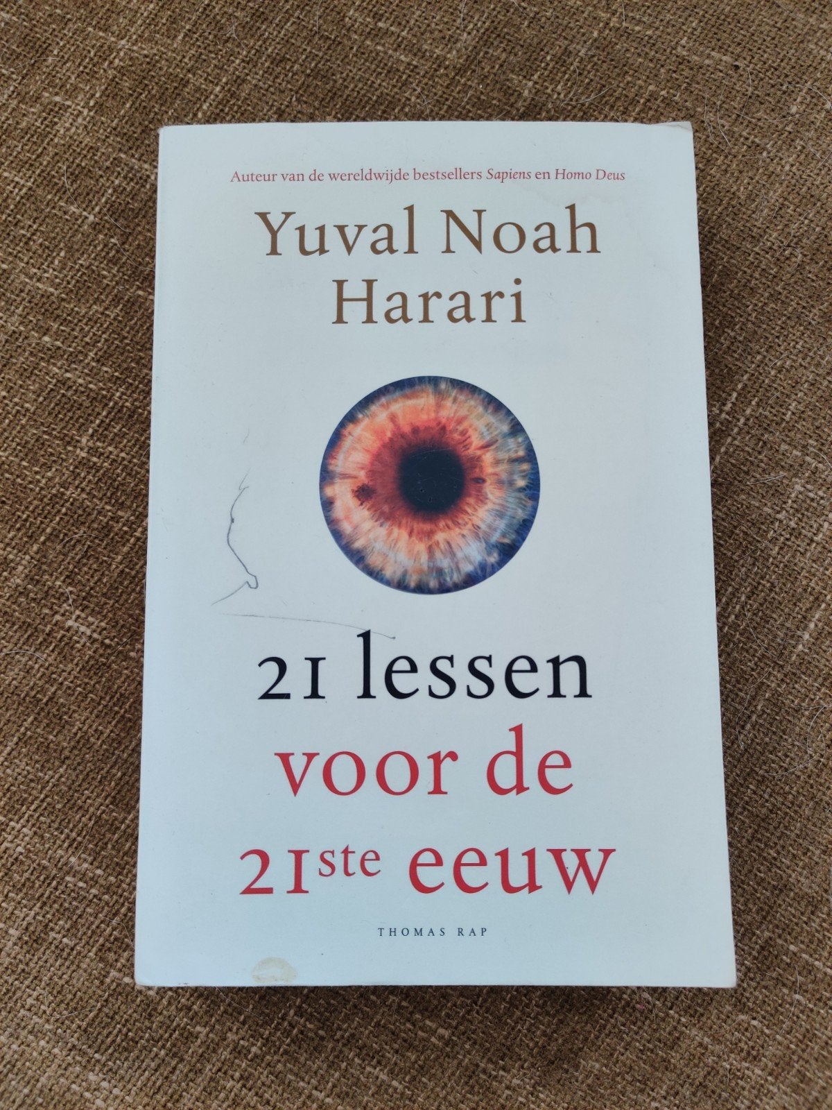 21 lessen voor de 21ste eeuw - Yuval Noah Harari, Ophalen of Verzenden, Gelezen, Yuval Noah Harari, Nederland