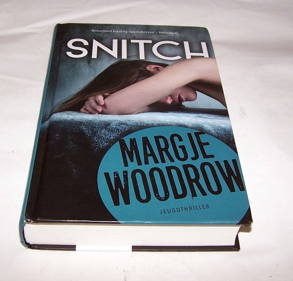 Snitch - Margje Woodrow (Jeugdthriller). Nieuwstaat., Boeken, Kinderboeken | Jeugd | 13 jaar en ouder, Margje Woodrow, Ophalen of Verzenden