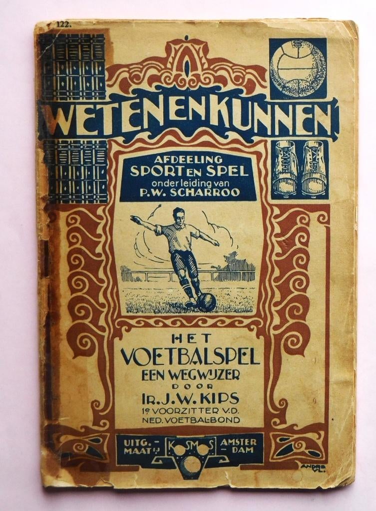 Kosmos Het voetbalspel, een wegwijzer Kips 1924, Ophalen of Verzenden, Gebruikt, Overige binnenlandse clubs, Boek of Tijdschrift