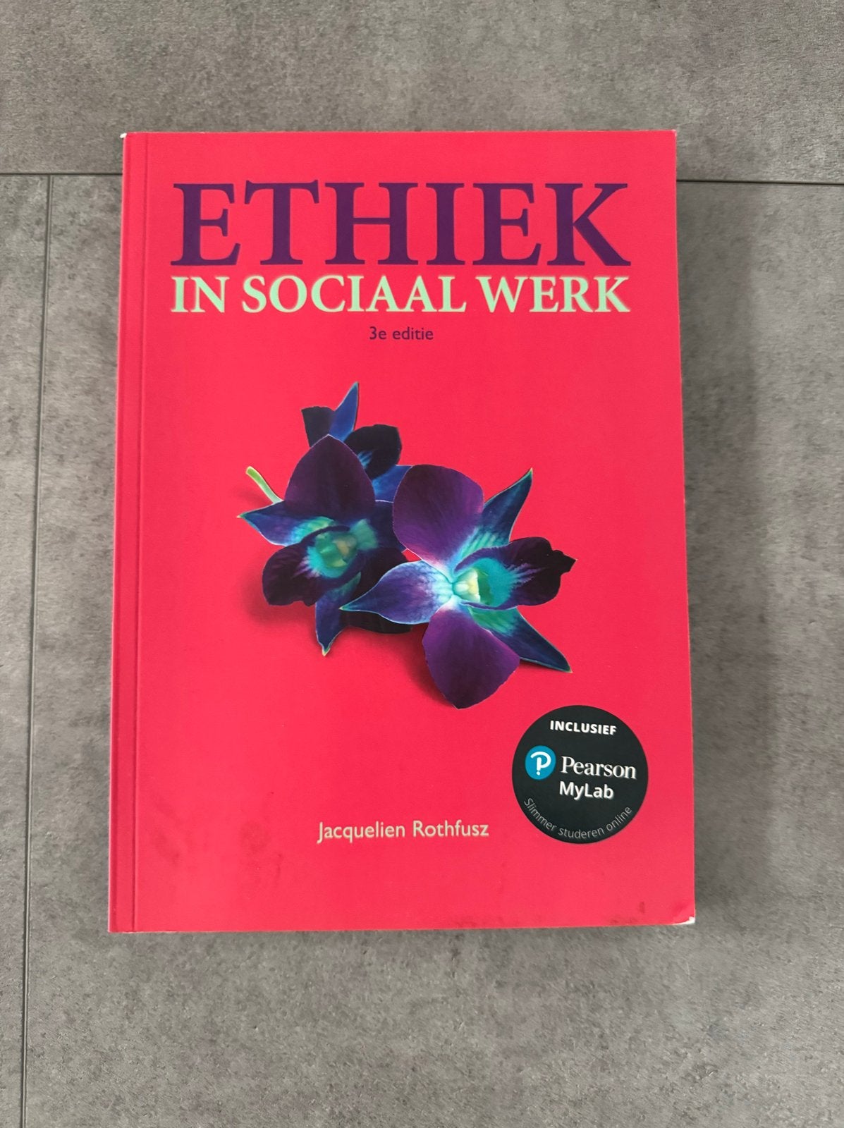 Studieboek Ethiek in Sociaal Werk - Jacquelien Rothfusz, Ophalen of Verzenden, Gamma, Gelezen, HBO