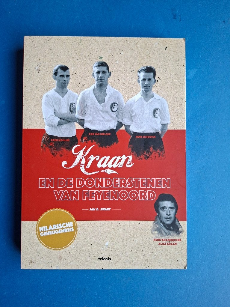 Kraan en de donderstenen van Feyenoord *  Jan D. Swart, Verzenden, Nieuw, Watersport en Hengelsport
