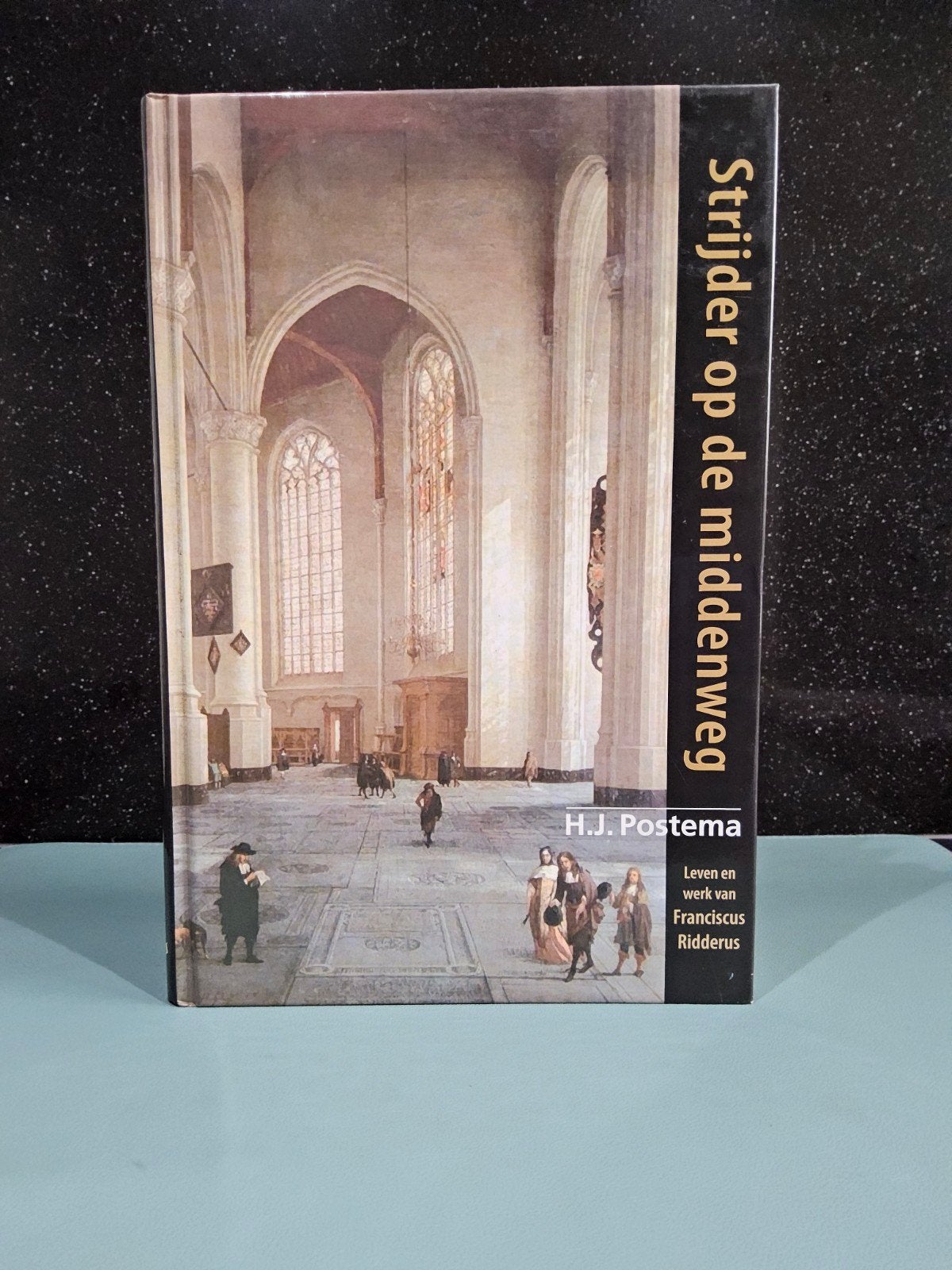 Strijder op de middenweg / Franciscus Ridderus, Christendom | Protestants, Zo goed als nieuw, H.J. Postema, Ophalen of Verzenden
