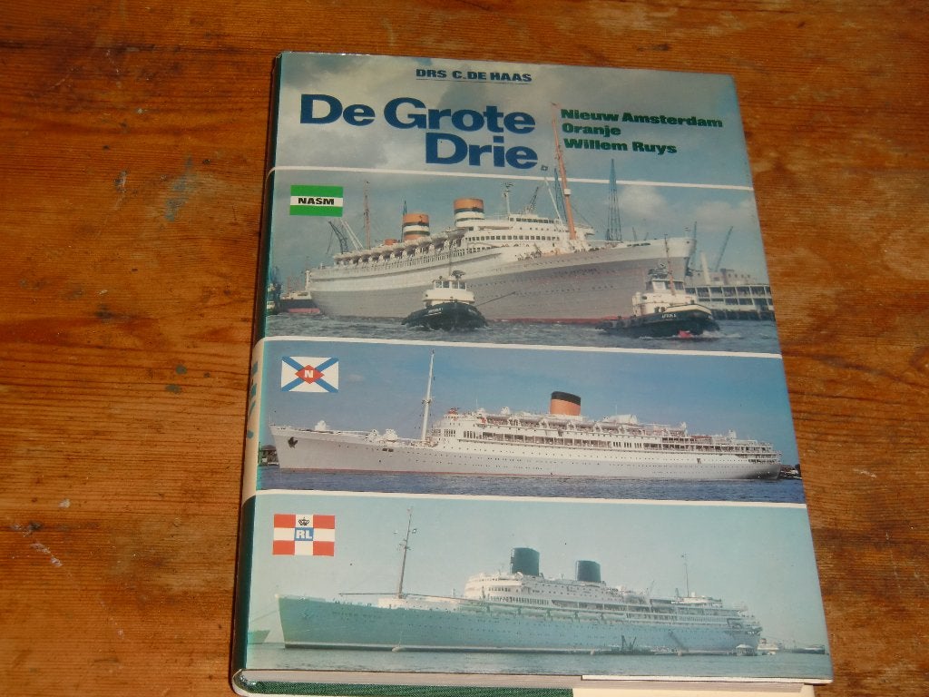 De Grote Drie : Nieuw Amsterdam, Oranje en de Willem Ruys, Verzamelen, Scheepvaart, Ophalen of Verzenden, Zo goed als nieuw, Motorboot