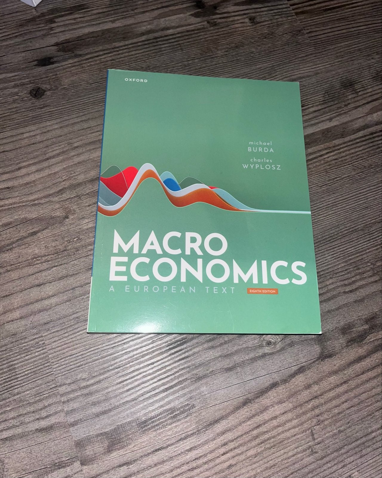 Macroeconomics: A European Text - 8th Edition, Ophalen, Beta, Zo goed als nieuw, WO