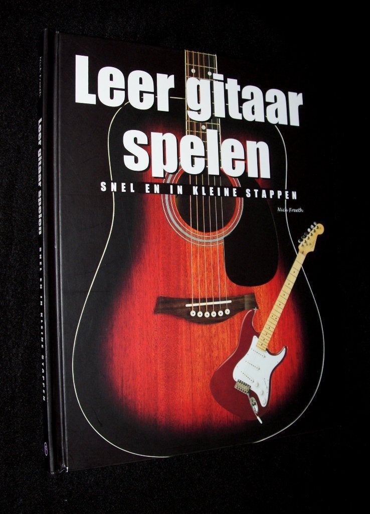 Nick Freeth - Leer Gitaar Spelen - Snel en in Kleine Stappen, Muziek en Instrumenten, Bladmuziek, Ophalen of Verzenden, Zo goed als nieuw