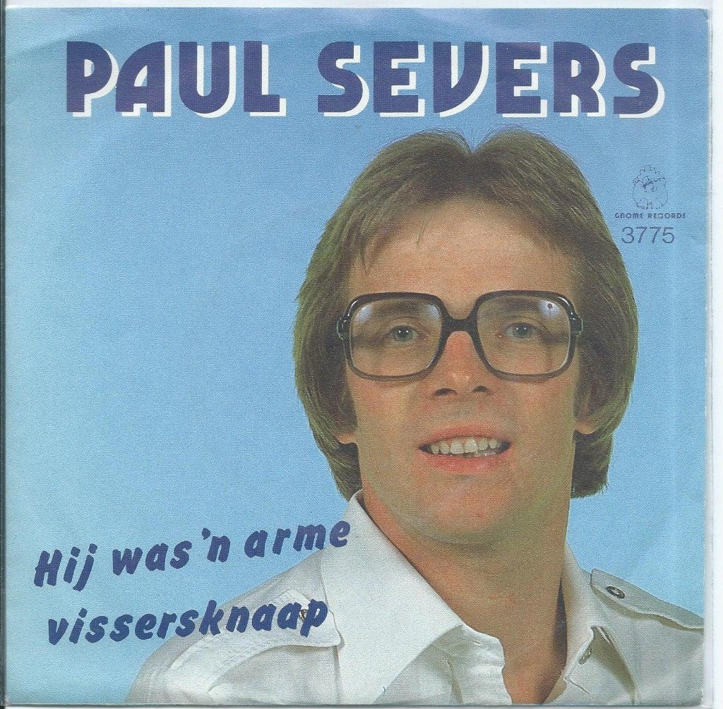 Vinyl Single Paul Severs, Ophalen of Verzenden, Gebruikt, Nederlandstalig