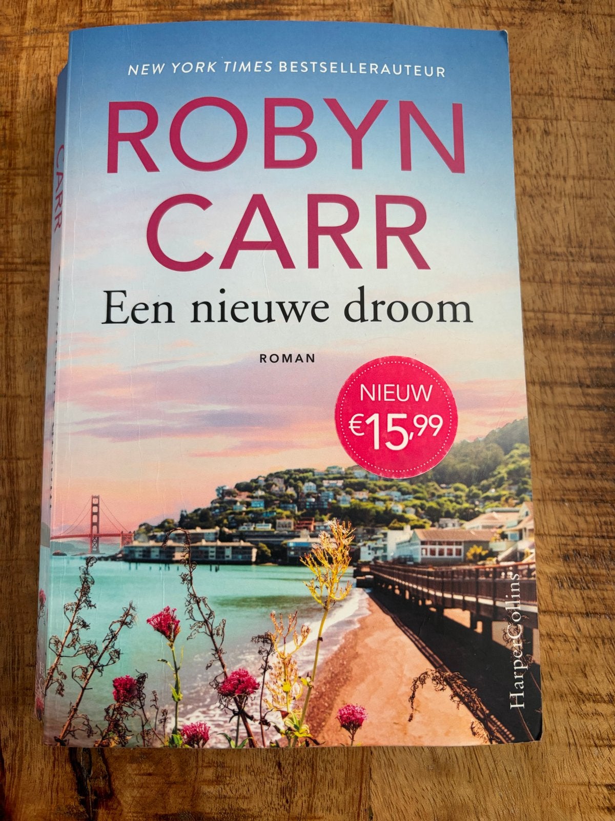 Robyn Carr - Een nieuwe droom (roman), Ophalen of Verzenden, Zo goed als nieuw, Nederland