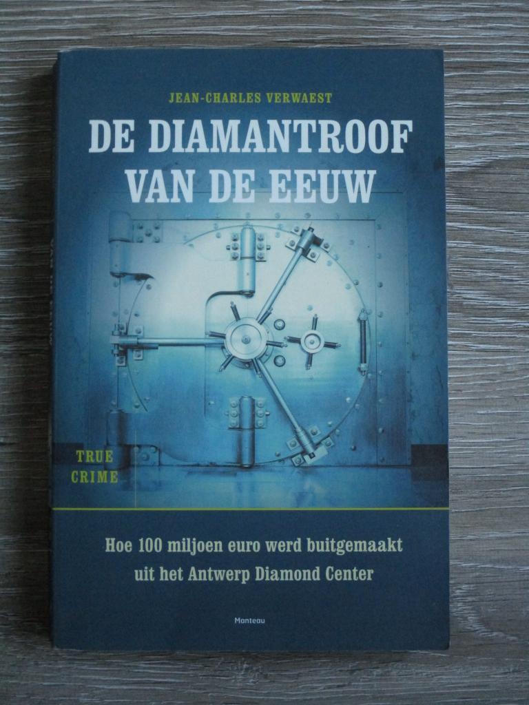 De diamantroof van de eeuw - Jean Charles Verwaest, Ophalen of Verzenden, Gelezen, Nederland