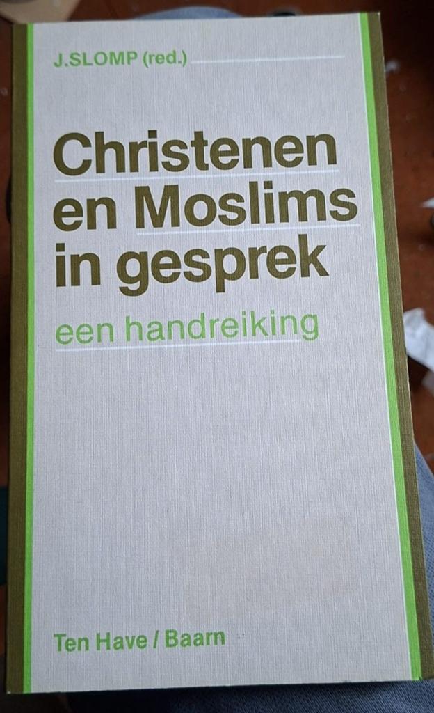 Christenen en Moslims in gesprek: een handreiking, Ophalen of Verzenden, Gelezen, J. Slomp (red.), Islam