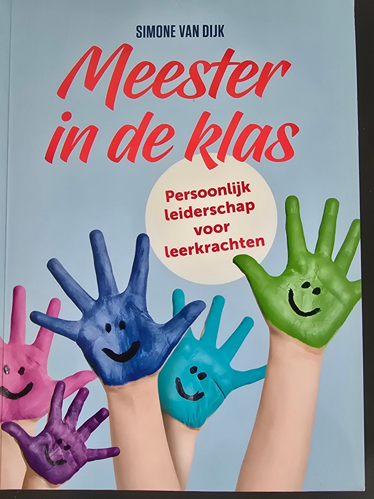 Simone Van Dijk - Meester in de klas, Ophalen of Verzenden, Zo goed als nieuw, Simone Van Dijk