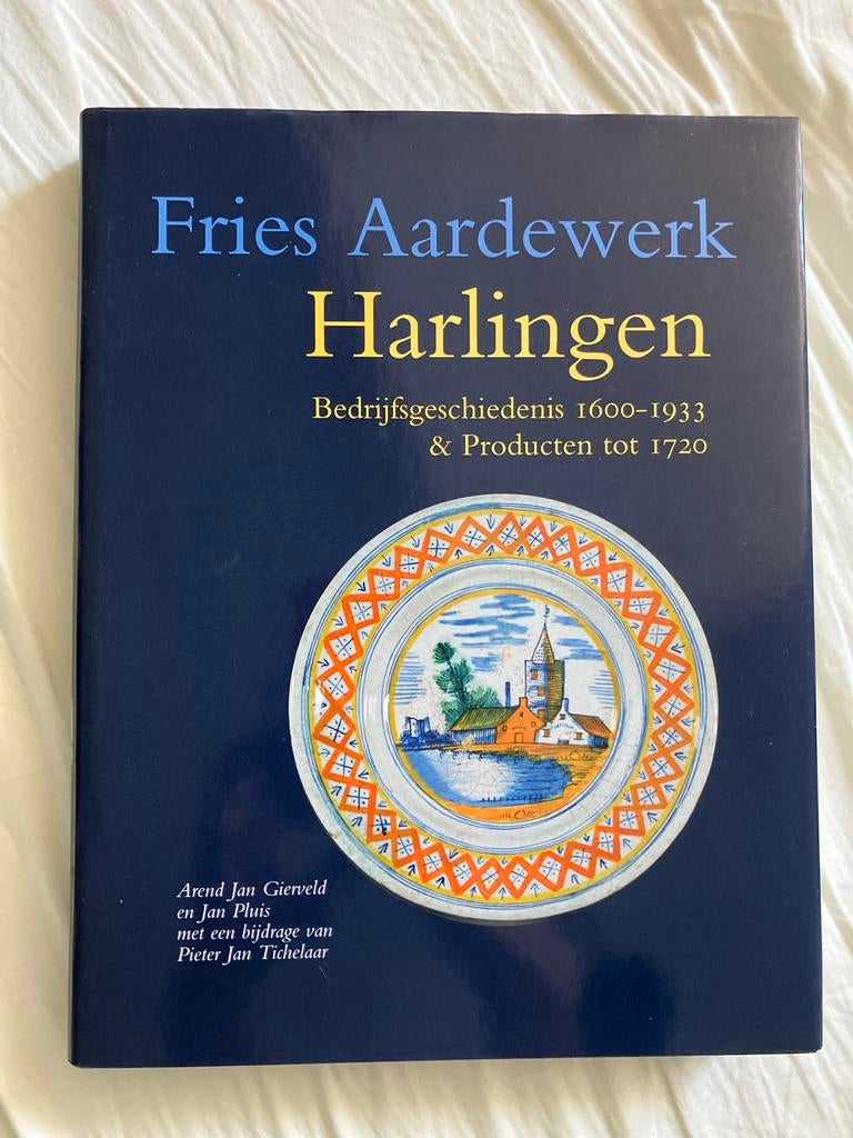 Fries Aardewerk Harlingen: Bedrijfsgeschiedenis & Producten, Ophalen of Verzenden, Gelezen, Overige onderwerpen