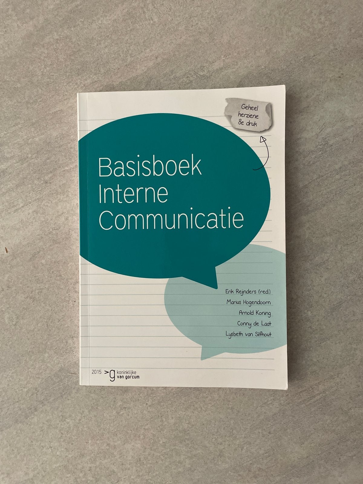 Basisboek Interne Communicatie - 8e druk, Ophalen of Verzenden, Gamma, Zo goed als nieuw, HBO