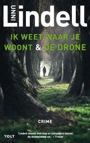 Unni Lindell -Dubbelboek de Drone en Ik weet waar je woont, Unni Lindell, Scandinavië, Ophalen of Verzenden, Zo goed als nieuw
