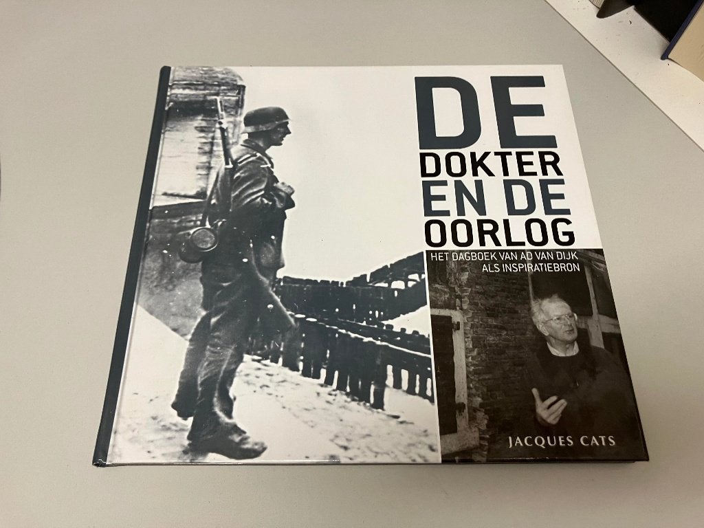 De dokter en de oorlog Vlissingen etc, Jacques Cats, Ophalen of Verzenden, Algemeen, Tweede Wereldoorlog