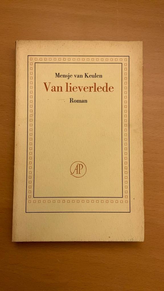 Van lieverlede - Mensje van Keulen, Ophalen of Verzenden