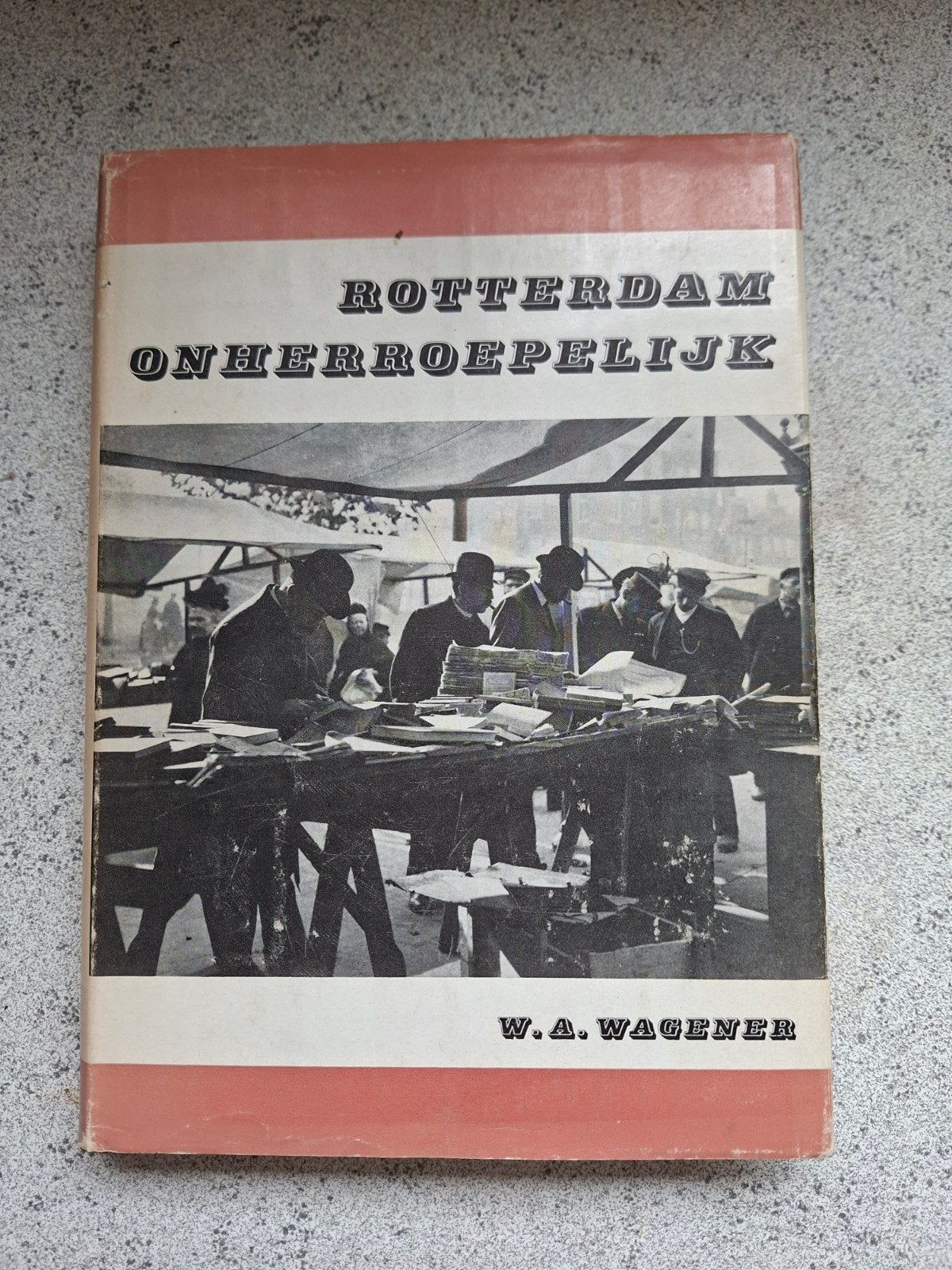 boek "Rotterdam onherroepelijk", Ophalen of Verzenden, Zo goed als nieuw