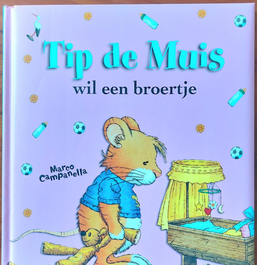 Tip de Muis wil een broertje - Marco Campanella, Ophalen, Fictie algemeen