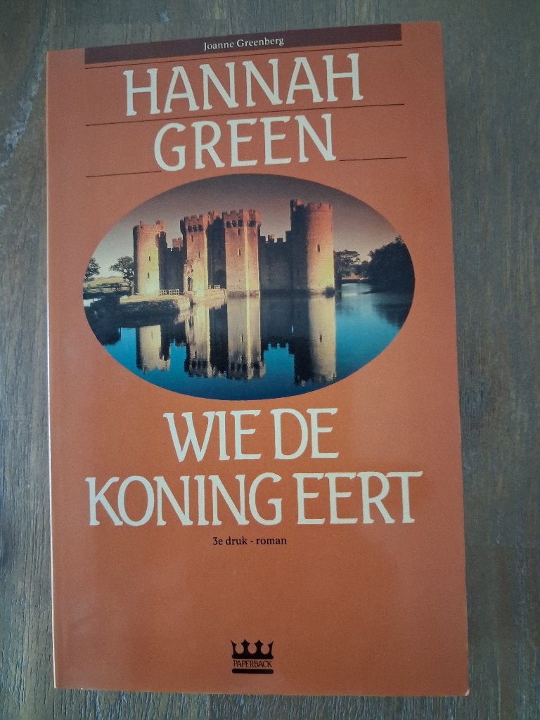 Wie de koning eert - Hannah Green, Hannah Green, Ophalen of Verzenden, Zo goed als nieuw, Nederland