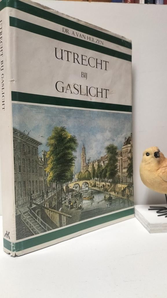 Hulzen, Dr. A. van; Utrecht bij gaslicht, Boeken, Geschiedenis | Stad en Regio, Ophalen of Verzenden, Gelezen