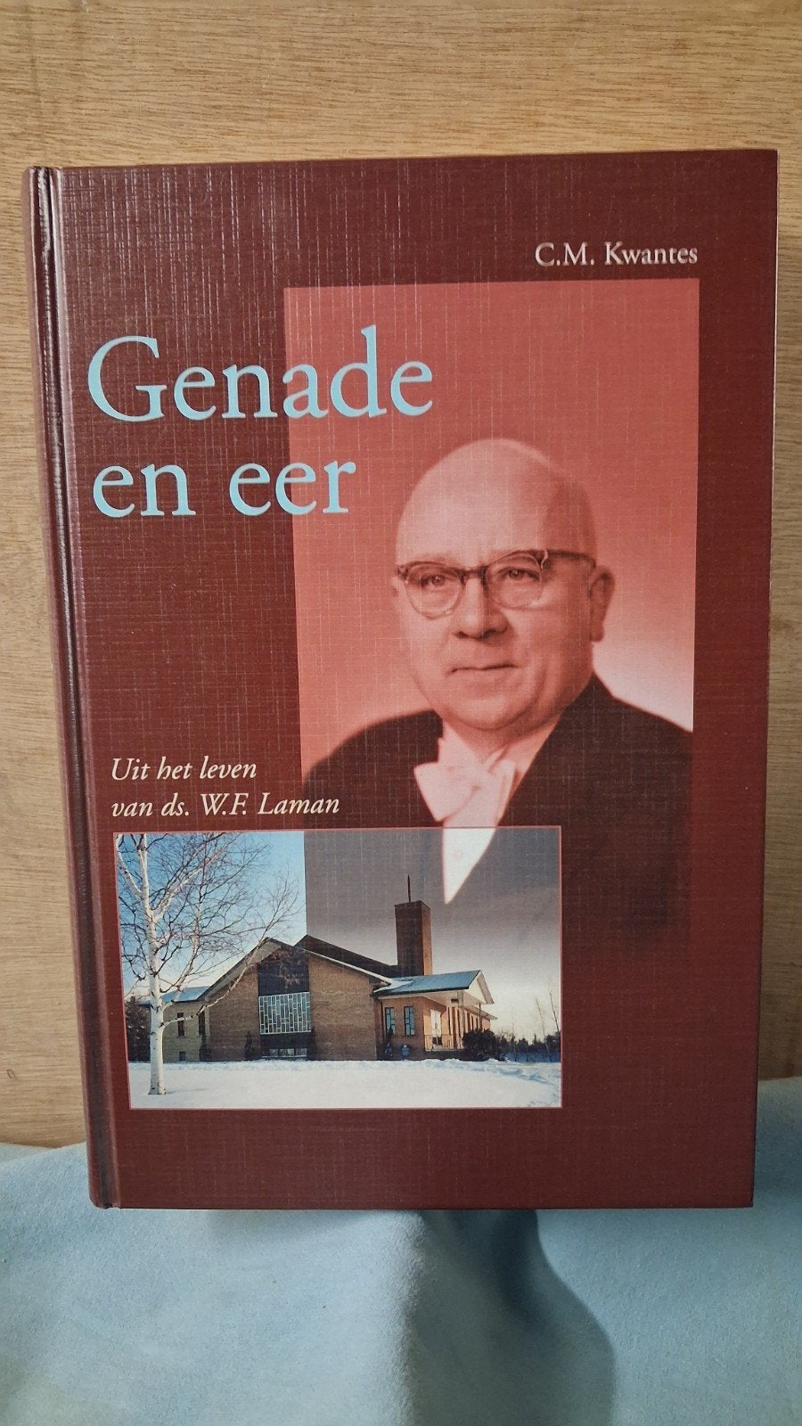Genade en eer: Uit het leven van ds. W.F. Laman, Ophalen of Verzenden, Zo goed als nieuw, C.M. Kwantes, Christendom | Protestants