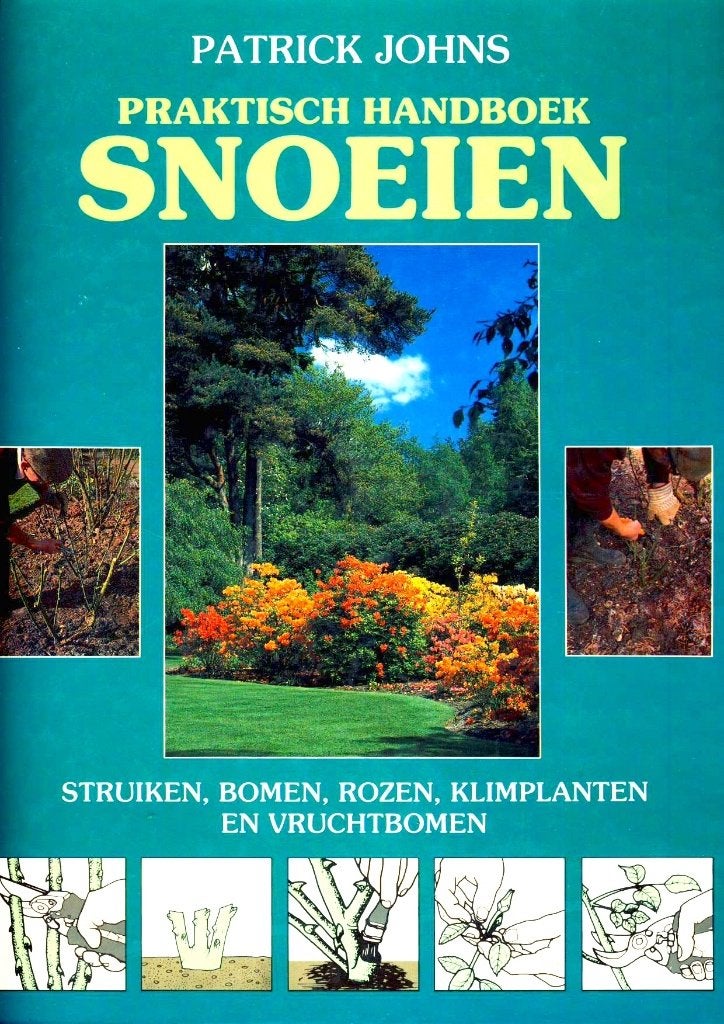 Praktisch handboek snoeien - Patrick Johns, Gelezen, Ophalen of Verzenden, Patrick Johns, Tuinieren en Tuinplanten