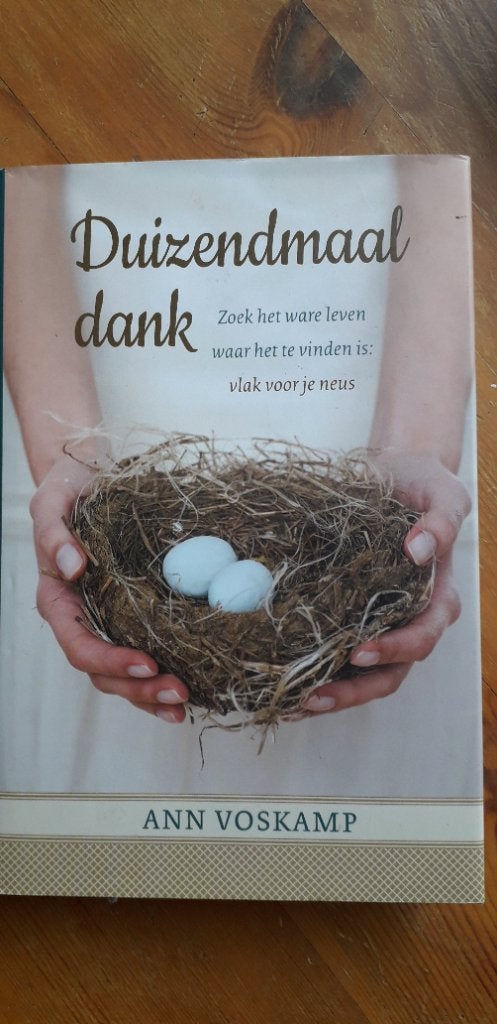 Duizendmaal dank, Ann Voskamp, Ophalen of Verzenden, Zo goed als nieuw, Ann Voskamp, Christendom | Protestants