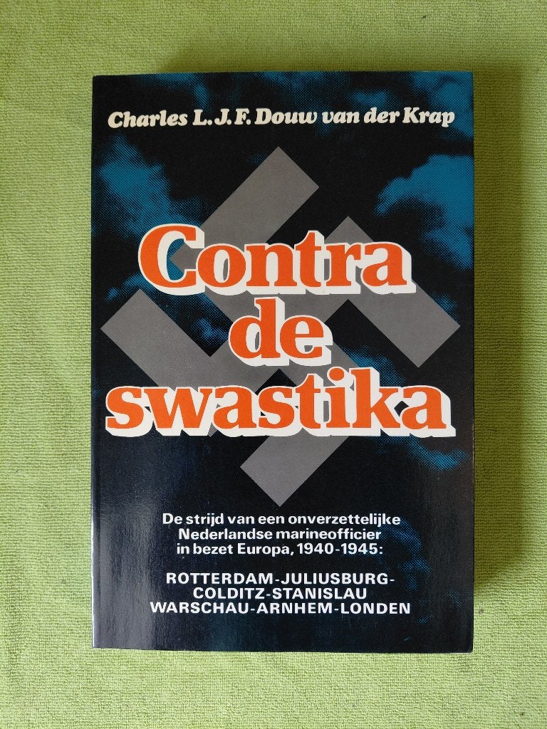 Contra de Swastika, Boeken, Charles L.J.F. Douw van der Krap, Ophalen of Verzenden, Overige onderwerpen, Tweede Wereldoorlog