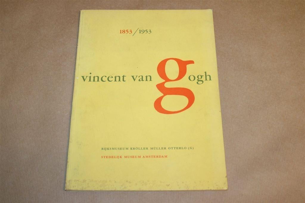 Eeuwfeest Vincent van Gogh — Tentoonstelling 1953, Ophalen of Verzenden, Gelezen
