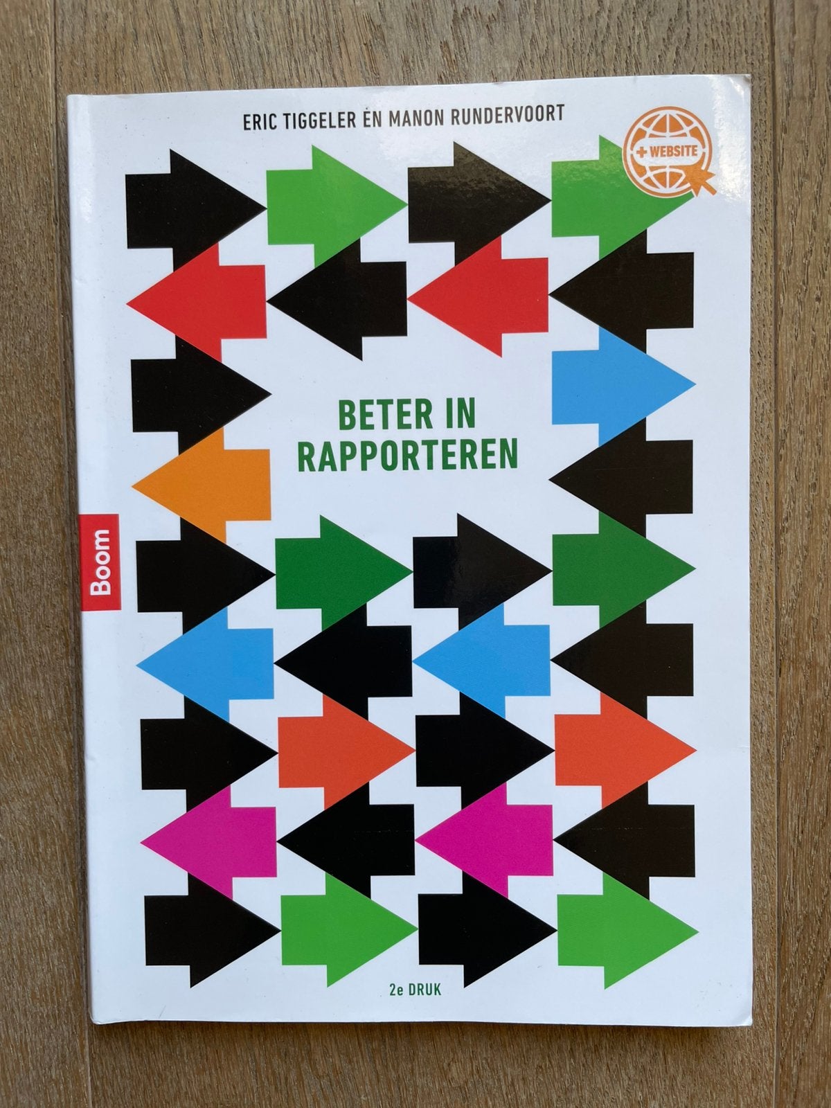 Eric Tiggeler - Beter in rapporteren ISBN 9789024426768, Ophalen of Verzenden, Beta, Zo goed als nieuw, HBO