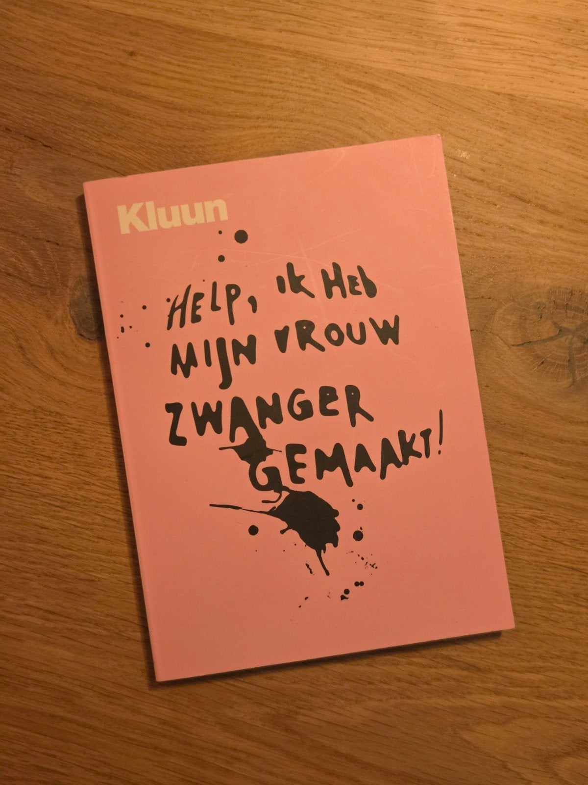 Kluun - Help, ik heb mijn vrouw zwanger gemaakt!, Ophalen of Verzenden, Zo goed als nieuw, Zwangerschap en Bevalling, Kluun
