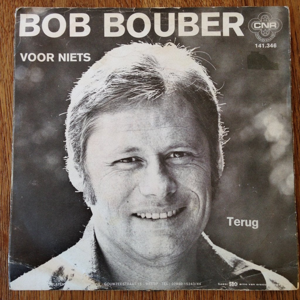 Bob Bouber Voor Niets 7" PS ZZ Maskers nederpop 70s 1967, Ophalen of Verzenden, Gebruikt, Nederlandstalig