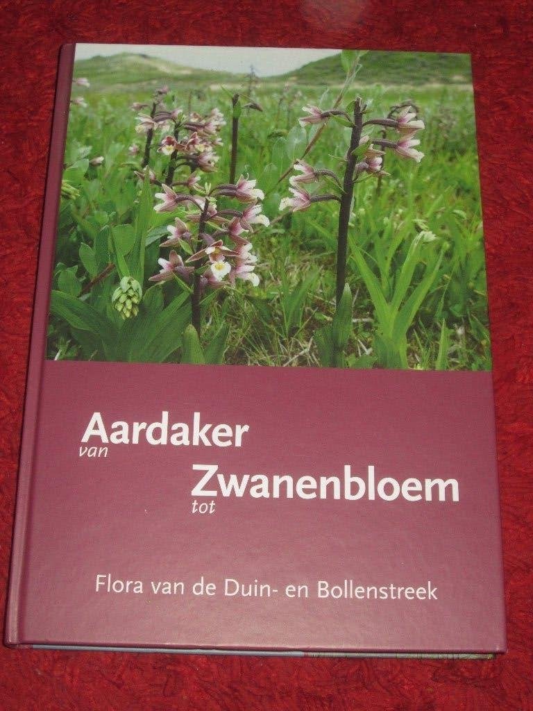 Duin- en Bollenstreek - Flora - van Aardaker tot Zwanenbloem, Ophalen of Verzenden, Zo goed als nieuw, Bloemen, Planten en Bomen