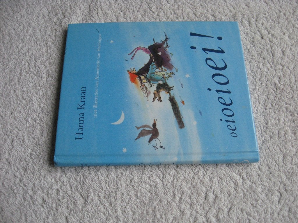 Hanna Kraan - oeioeiOEI !! (Lemniscaat), 5 of 6 jaar, Fictie algemeen, Jongen of Meisje, Nieuw