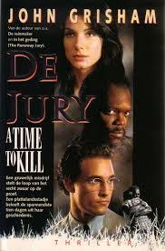 John Grisham: De Jury. (A Time To Kill). Spannend boek., Ophalen of Verzenden, Gelezen, John Grisham