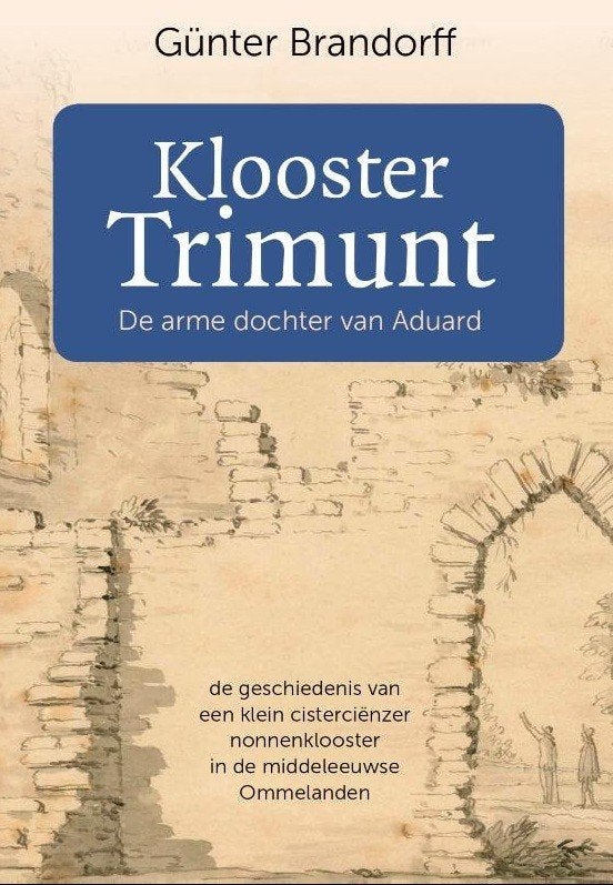 Klooster Trimunt - Gunter Brandorff, Ophalen, 14e eeuw of eerder, Günter Brandorff, Zo goed als nieuw