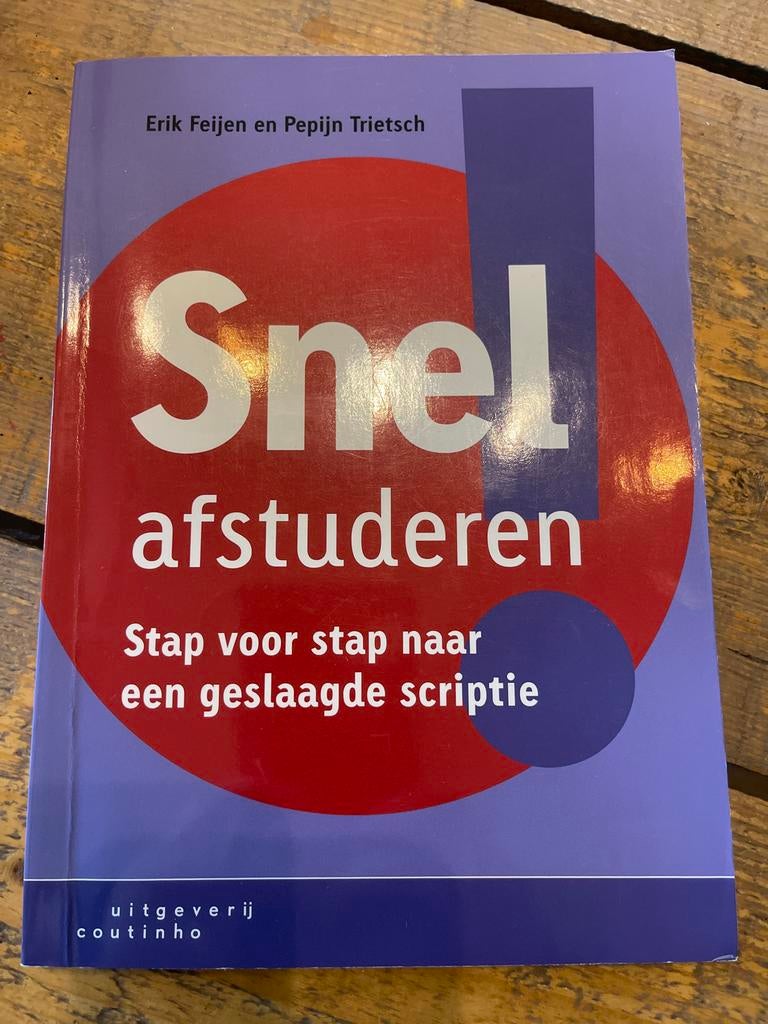 Snel afstuderen: Stap voor stap naar een geslaagde scriptie, Ophalen of Verzenden, Gamma, Gelezen, HBO