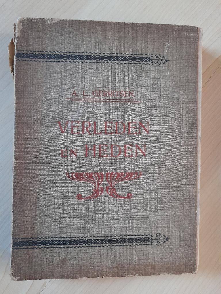 VERLEDEN EN HEDEN door AL Gerritsen Grepen uit historie, Boeken, Ophalen of Verzenden, Gelezen