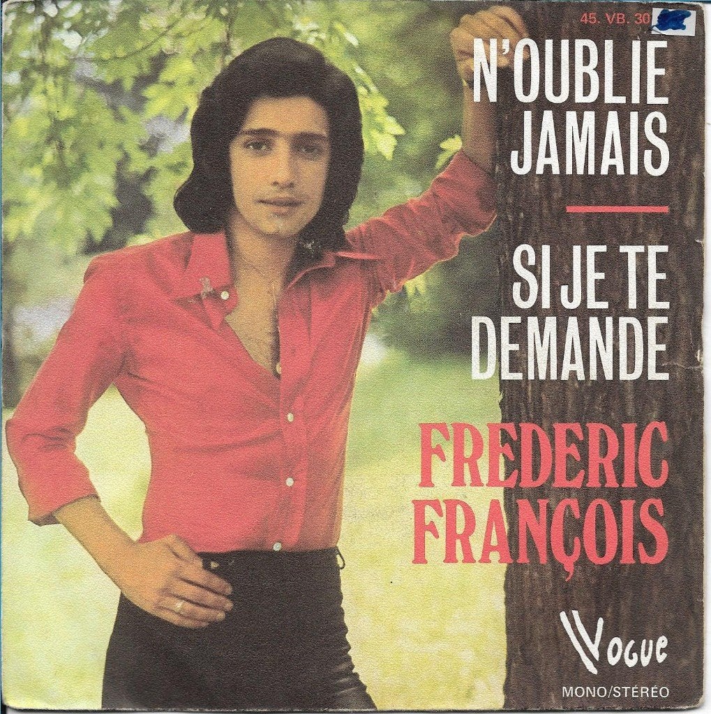 Frederic Francois - N`oublie jamais, Ophalen of Verzenden, Gebruikt, 7 inch, Nederlandstalig