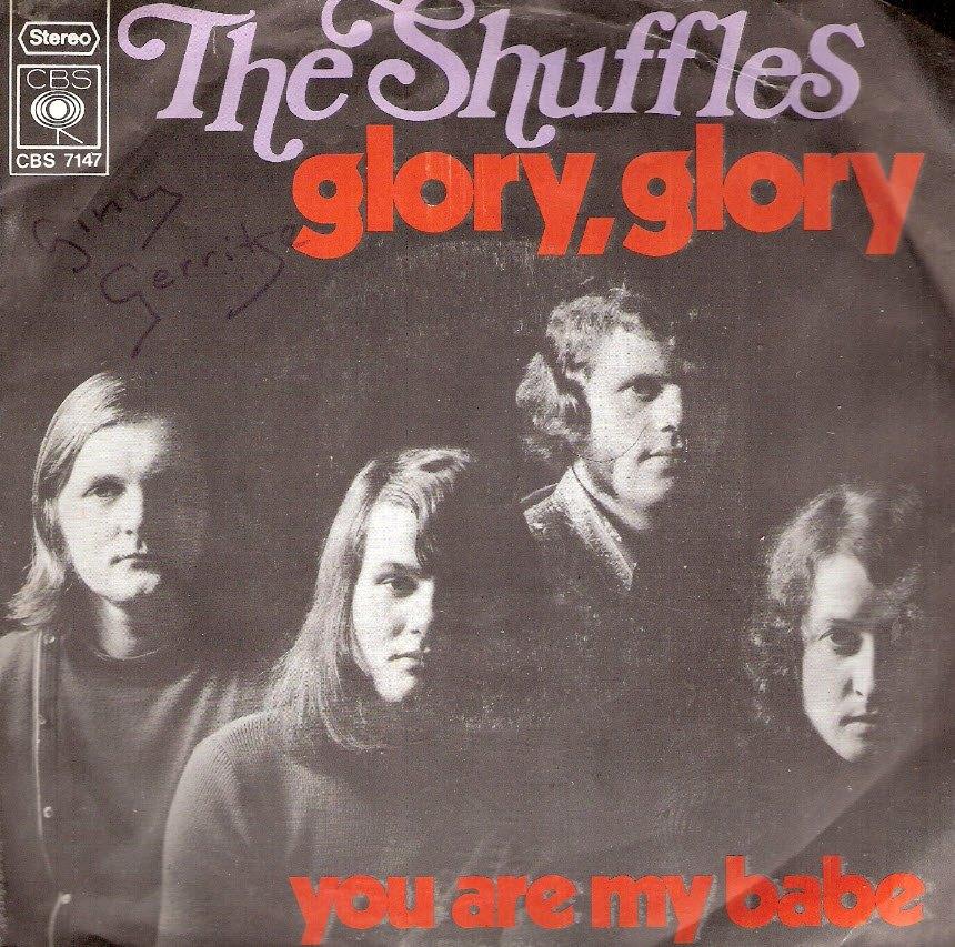 Shuffles - Glory Glory _ You Are My babe - 1971 nederbeat, Ophalen, Gebruikt, Pop