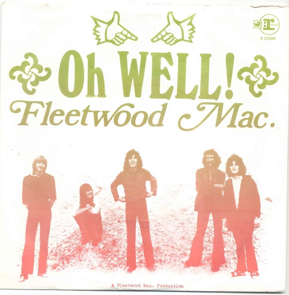 Fleetwood Mac- Oh Well!!, Gebruikt, Verzenden, 7 inch, Pop