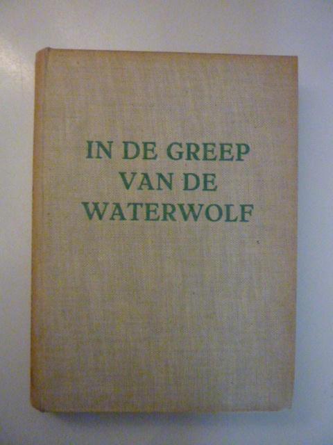 C.Baardman - In de greep van de waterwolf, Boeken, Overige Boeken, Gelezen, Verzenden