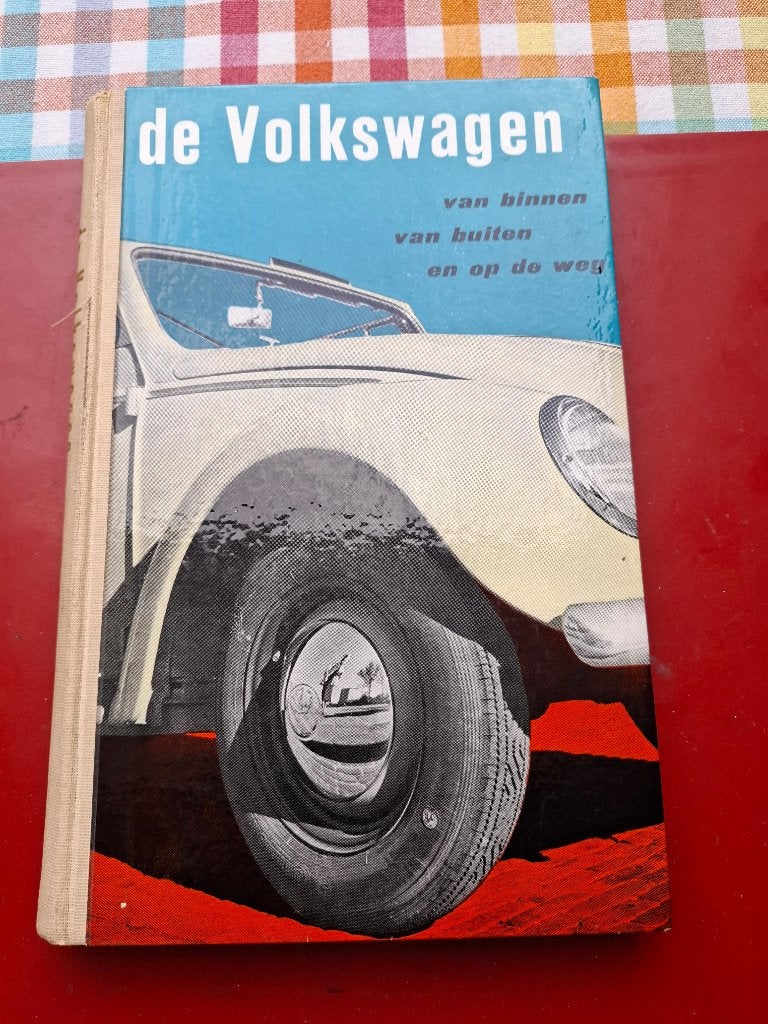 de Volkswagen (Kever 1131) van binnen / buiten / weg - 1953, Gelezen, Verzenden, Hugenholtz, Olyslager e.a., Volkswagen