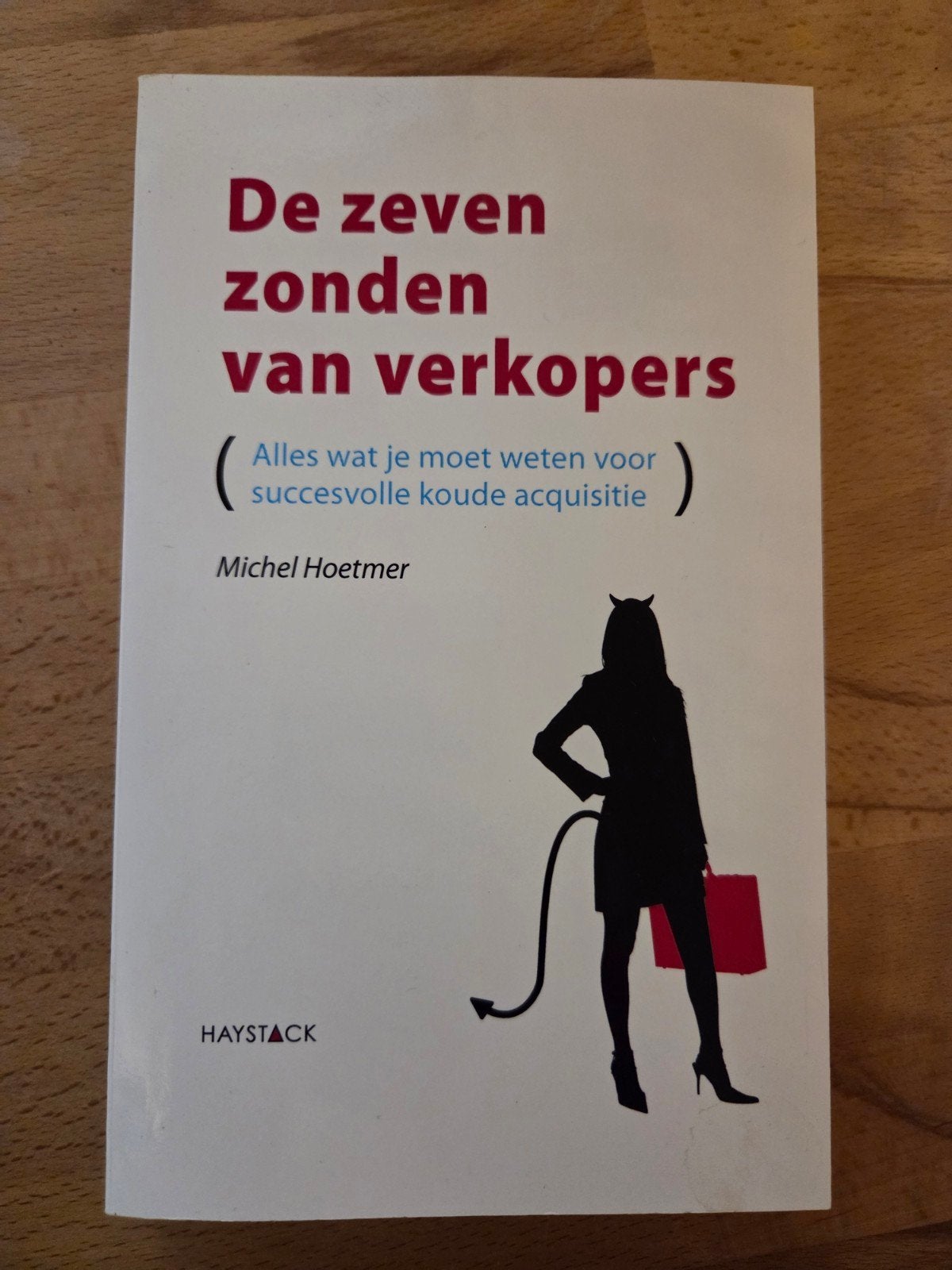 Michel Hoetmer - De zeven zonden van verkopers, Sociale wetenschap, Michel Hoetmer, Ophalen of Verzenden, Zo goed als nieuw